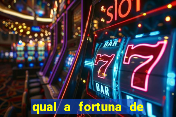 qual a fortuna de aloisio chulapa